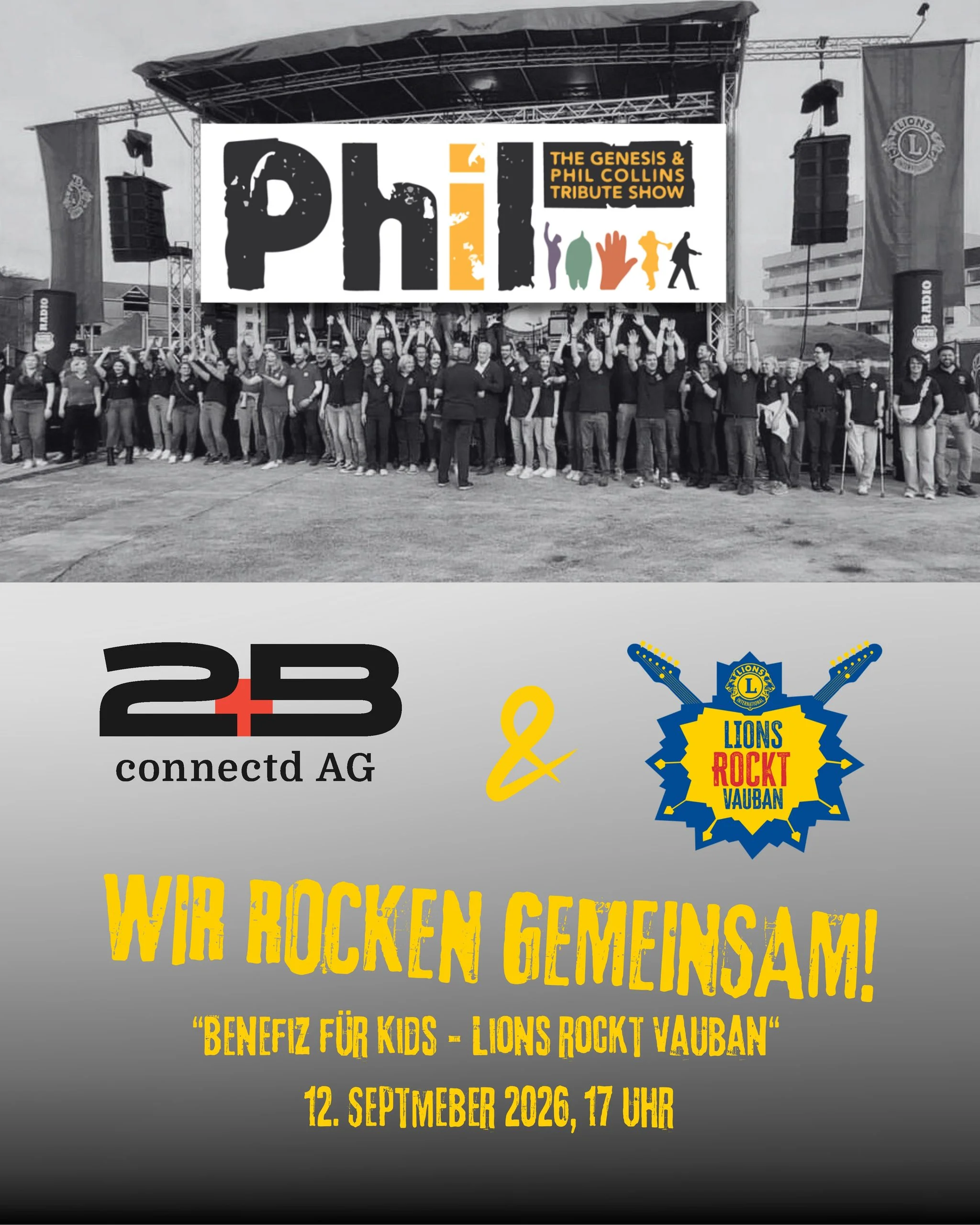 Ankündigungsplakat „Wir rocken gemeinsam“ mit Bühnenfoto der Tribute-Show PhIL und den Logos der 2B connectd AG und von Lions rockt Vauban